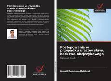 Couverture de Postępowanie w przypadku urazów stawu barkowo-obojczykowego