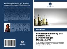 Borítókép a  Professionalisierung des Bereichs des gemeinnützigen Managements - hoz