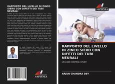 Portada del libro de RAPPORTO DEL LIVELLO DI ZINCO SIERO CON DIFETTI DEI TUBI NEURALI