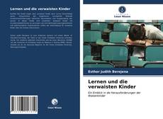 Copertina di Lernen und die verwaisten Kinder