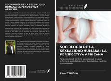 Buchcover von SOCIOLOGÍA DE LA SEXUALIDAD HUMANA: LA PERSPECTIVA AFRICANA