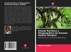 Borítókép a  Estudo florístico e fitogeográfico da floresta Dodola (Etiópia) - hoz