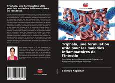 Copertina di Triphala, une formulation utile pour les maladies inflammatoires de l'intestin