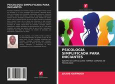 Capa do livro de PSICOLOGIA SIMPLIFICADA PARA INICIANTES 