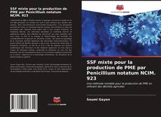 Portada del libro de SSF mixte pour la production de PME par Penicillium notatum NCIM. 923