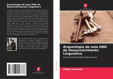 Buchcover von Arqueologia de uma ONG de Desenvolvimento Linguístico