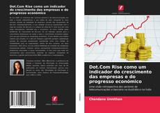 Portada del libro de Dot.Com Rise como um indicador do crescimento das empresas e do progresso económico