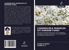Buchcover von COMMERCIËLE MIDDELEN UIT MARIENE FUNGI