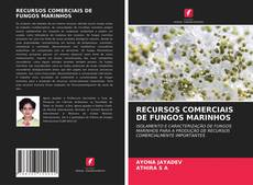 Buchcover von RECURSOS COMERCIAIS DE FUNGOS MARINHOS