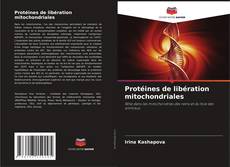 Bookcover of Protéines de libération mitochondriales