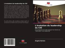 Couverture de L'évolution du leadership du CIO