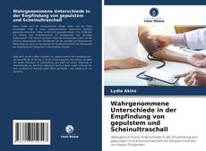 Обложка Wahrgenommene Unterschiede in der Empfindung von gepulstem und Scheinultraschall