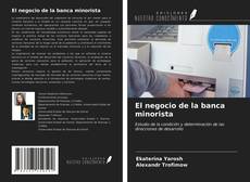 Buchcover von El negocio de la banca minorista