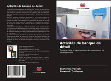 Bookcover of Activités de banque de détail
