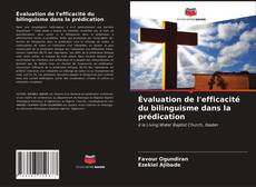 Bookcover of Évaluation de l'efficacité du bilinguisme dans la prédication