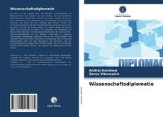 Bookcover of Wissenschaftsdiplomatie