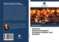 Buchcover von Jüdische Autonomieregion: Zwischen Mythos und Realität