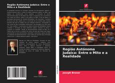 Buchcover von Região Autónoma Judaica: Entre o Mito e a Realidade