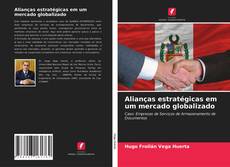 Capa do livro de Alianças estratégicas em um mercado globalizado 