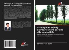 Capa do livro de Strategie di coping dell'agricoltore per una vita sostenibile 