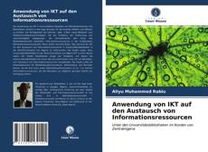 Couverture de Anwendung von IKT auf den Austausch von Informationsressourcen