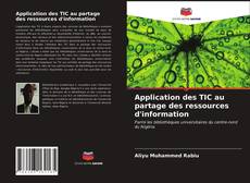 Capa do livro de Application des TIC au partage des ressources d'information 