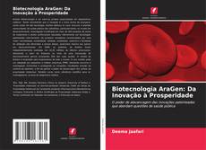 Portada del libro de Biotecnologia AraGen: Da Inovação à Prosperidade