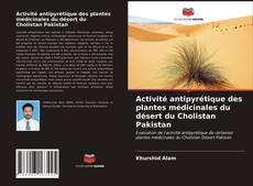Bookcover of Activité antipyrétique des plantes médicinales du désert du Cholistan Pakistan