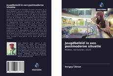 Bookcover of Jeugdbeleid in een postmoderne situatie