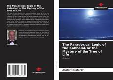 Capa do livro de The Paradoxical Logic of the Kabbalah or the Mystery of the Tree of Life 