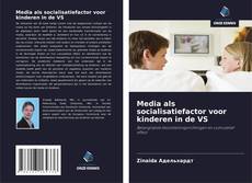 Bookcover of Media als socialisatiefactor voor kinderen in de VS