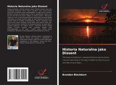 Historia Naturalna jako Dissent的封面