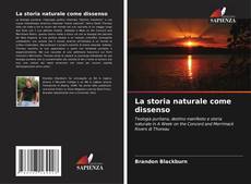 La storia naturale come dissenso kitap kapağı