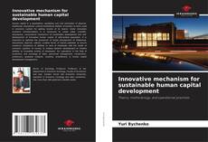 Capa do livro de Innovative mechanism for sustainable human capital development 