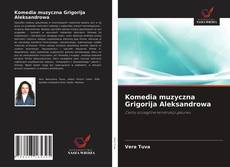 Bookcover of Komedia muzyczna Grigorija Aleksandrowa