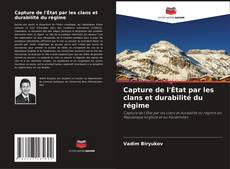 Buchcover von Capture de l'État par les clans et durabilité du régime
