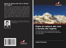 Stato di cattura dei clan e durata del regime的封面