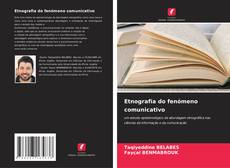 Buchcover von Etnografia do fenómeno comunicativo