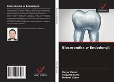 Couverture de Bioceramika w Endodoncji