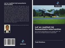 Bookcover of Lof en realiteit bij humanitaire interventies