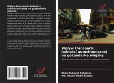 Bookcover of Wpływ transportu ludności autochtonicznej na gospodarkę wiejską