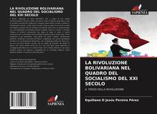 Capa do livro de LA RIVOLUZIONE BOLIVARIANA NEL QUADRO DEL SOCIALISMO DEL XXI SECOLO 