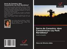 Capa do livro de Serra da Canastra: dom Canastreiros czy Park Narodowy? 
