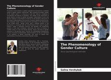 The Phenomenology of Gender Culture的封面