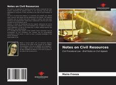 Bookcover of Notes on Civil Resources
