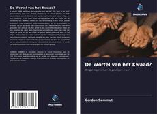 De Wortel van het Kwaad?的封面