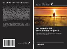 Borítókép a  Un estudio del movimiento religioso - hoz