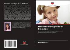 Devenir enseignant en Finlande kitap kapağı