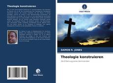 Portada del libro de Theologie konstruieren