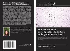 Bookcover of Evaluación de la participación ciudadana en la gobernanza local